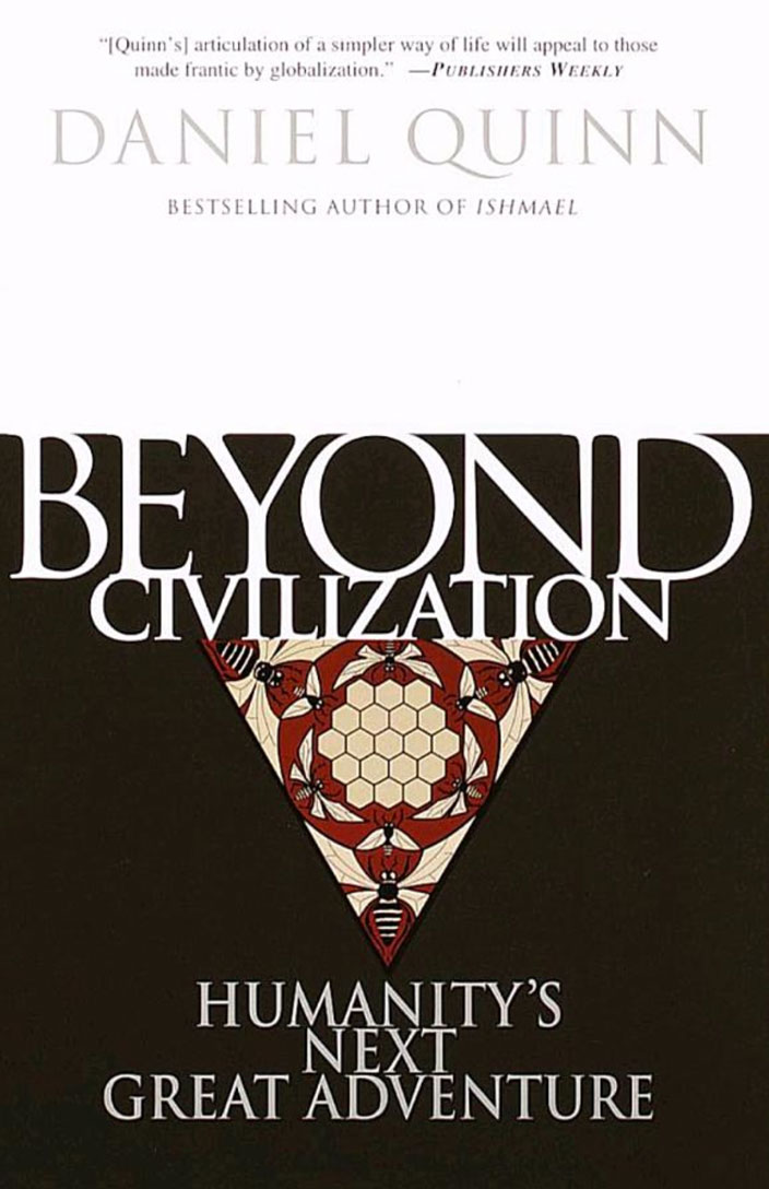 beyond-civilization daniel-quinn